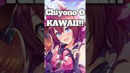 Chiyo Chiyo Chiyo Chiyono O😍🐴 #umamusume #ウマ娘 #anime #shortsのサムネイル画像