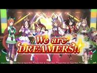 【ウマ娘】We are DREAMERS !! – ウィーアードリーマーズのサムネイル画像